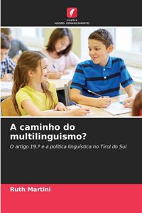 Produktbild: A caminho do multilinguismo?