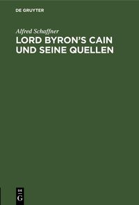 Produktbild: Lord Byron's Cain und seine Quellen