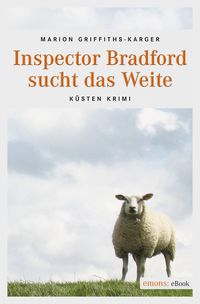 Bild vom Artikel Inspector Bradford sucht das Weite vom Autor Marion Griffiths-Karger