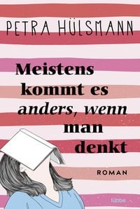 Produktbild: Meistens kommt es anders, wenn man denkt