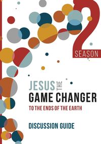 Produktbild: Jesus the Game Changer 2 Discussion Guide