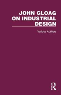 Produktbild: John Gloag on Industrial Design