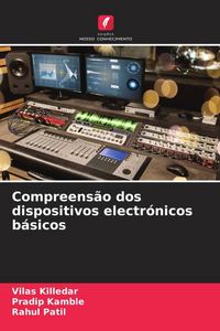 Produktbild: Compreens&atilde;o dos dispositivos electr&oacute;nicos b&aacute;sicos