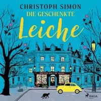 Produktbild: Die geschenkte Leiche