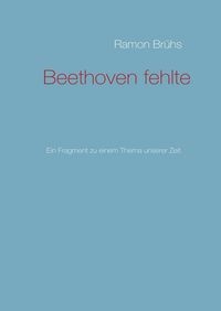 Produktbild: Beethoven fehlte