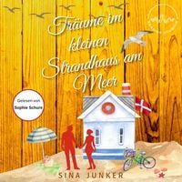 Produktbild: Tr&auml;ume im kleinen Strandhaus am Meer