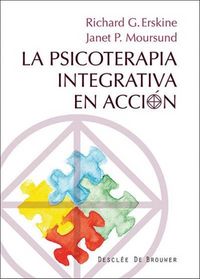 Produktbild: La psicoterapia integrativa en acci&oacute;n