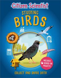 Produktbild: Citizen Scientist: Studying Birds