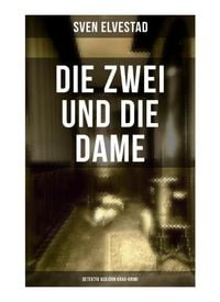 Bild vom Artikel Die Zwei und die Dame: Detektiv Asbjörn Krag-Krimi vom Autor Sven Elvestad