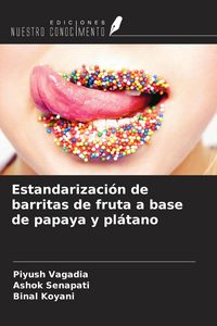 Produktbild: Estandarizaci&oacute;n de barritas de fruta a base de papaya y pl&aacute;tano