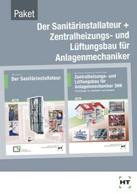 Produktbild: Paketangebot Der Sanit&auml;rinstallateur + Zentralheizungs- und L&uuml;ftungsbau f&uuml;r Anlagenmechaniker