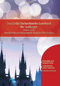 Produktbild: Lerne Tschechisch: Das Erste Tschechische Lesebuch f&uuml;r Anf&auml;nger