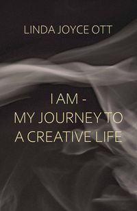 Produktbild: I AM - My JourneyTo A Creative Life