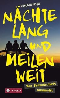 Produktbild: N&auml;chtelang und meilenweit