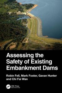 Produktbild: Assessing the Safety of Existing Embankment Dams