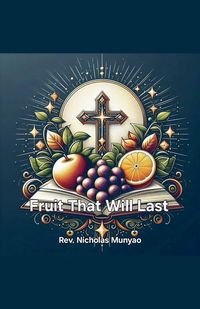 Produktbild: Fruit That Will Last