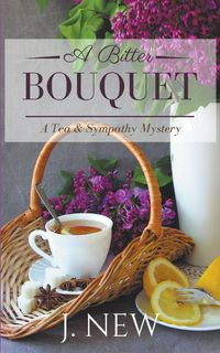 Produktbild: A Bitter Bouquet