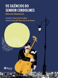 Produktbild: Os sil&ecirc;ncios do senhor cordolines