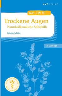 Bild vom Artikel Trockene Augen vom Autor Brigitte Schüler