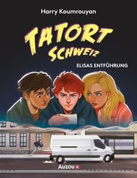 Produktbild: Tatort Schweiz: Elisas Entf&uuml;hrung