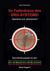 Produktbild: Im Fadenkreuz des DRG-Systems!