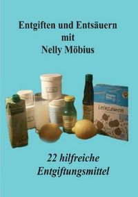 Produktbild: Entgiften und Ents&auml;uern mit Nelly M&ouml;bius