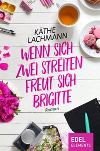 Produktbild: Wenn zwei sich streiten, freut sich Brigitte