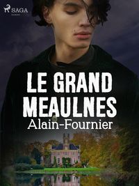 Produktbild: Le Grand Meaulnes