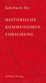 Produktbild: Jahrbuch f&uuml;r Historische Kommunismusforschung 2010
