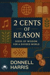 Produktbild: 2 Cents of Reason: A Deep Dive Into What Shapes Us