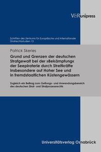 Produktbild: Skeries, P: Grund u. Grenzen der dt. Strafgewalt der 'Bek&auml;