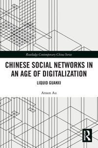 Produktbild: Chinese Social Networks in an Age of Digitalization