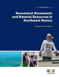 Produktbild: Nonviolent Movements and Material Resources in Northwest Mexico