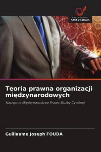 Produktbild: Teoria prawna organizacji mi&iquest;dzynarodowych