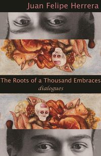 Produktbild: The Roots of a Thousand Embraces