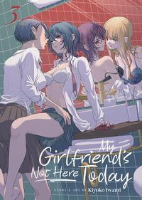 Produktbild: My Girlfriend's Not Here Today Vol. 3