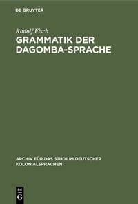Produktbild: Grammatik der Dagomba-Sprache