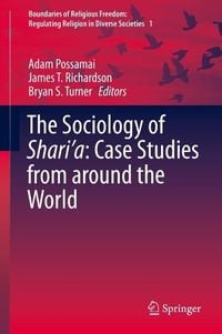 Produktbild: The Sociology of Shari'a: Case Studies from around the World