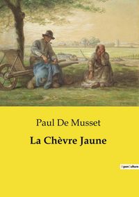 Produktbild: La Ch&egrave;vre Jaune