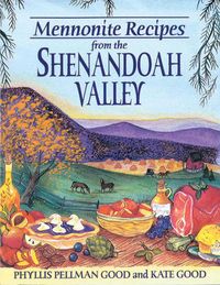 Produktbild: Mennonite Recipes from the Shenandoah Valley