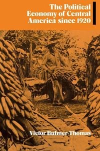 Produktbild: The Political Economy of Central America Since 1920