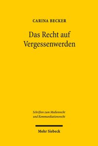 Produktbild: Das Recht auf Vergessenwerden
