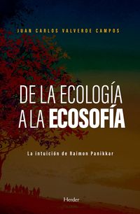 Produktbild: De la ecolog&iacute;a a la ecosof&iacute;a