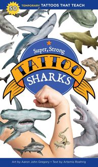 Produktbild: Super, Strong Tattoo Sharks