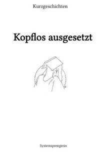 Produktbild: Kopflos ausgesetzt