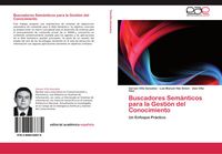 Produktbild: Buscadores Sem&aacute;nticos para la Gesti&oacute;n del Conocimiento