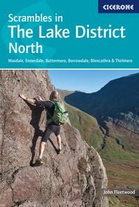 Bild vom Artikel Scrambles in the Lake District - North vom Autor John Fleetwood