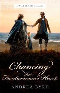 Produktbild: Chancing the Frontiersman's Heart