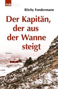 Produktbild: Der Kapit&auml;n, der aus der Wanne steigt