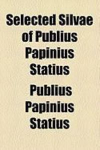 Produktbild: Selected Silvae of Publius Papinius Statius
